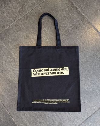 Picture of Tote Bag: Lorraine O'Grady - Come out, come out, wherever you are. 